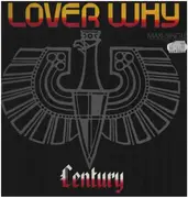 12inch Vinyl Single - Century - Lover Why