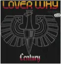 12inch Vinyl Single - Century - Lover Why