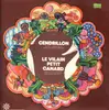 LP - Cendrillon, Pièce Radiophonique Pour Enfants - Le Vilain Petit Canard