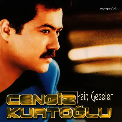 Cengiz Kurtoğlu - Hain Geceler