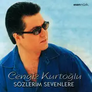 CD - Cengiz Kurtoğlu - Sözlerim Sevenlere