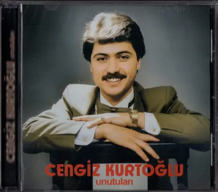 Cengiz Kurtoğlu - Unutulan