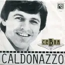7inch Vinyl Single - Cebra - Caldonazzo / Zores