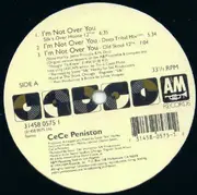 12inch Vinyl Single - CeCe Peniston, Ce Ce Peniston - I'm Not Over You