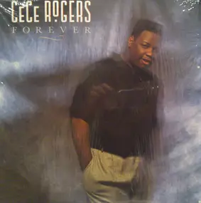 CeCe Rogers - Forever