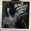 7inch Vinyl Single - Cece Whittaker - There's nothing going on