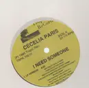 12inch Vinyl Single - Cecelia Paris - I Need Someone - RARE