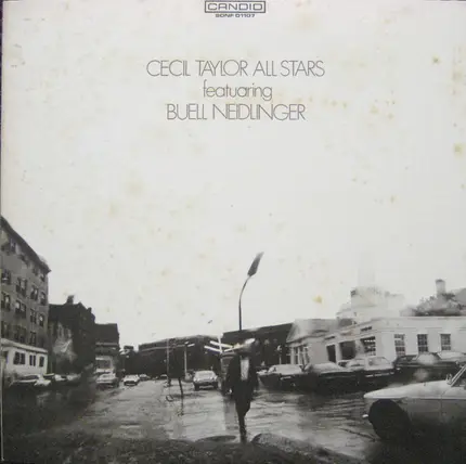Cecil Taylor All Stars Featuring Buell Neidlinger - Cecil Taylor All Stars Featuring Buell Neidlinger