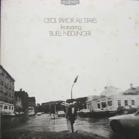 Buell Neidlinger - Cecil Taylor All Stars Featuring Buell Neidlinger