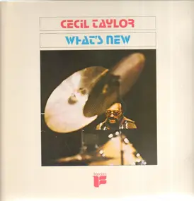 Cecil Taylor - What's New