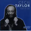 CD - Cecil Taylor - Port Of Call