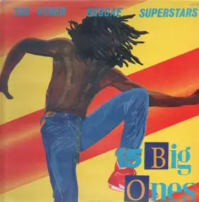 Various Artists - The Other Reggae Super Stars (15 Big Ones)