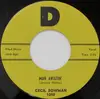 7inch Vinyl Single - Cecil Bowman - Man Awaitin' / Justice Of Love