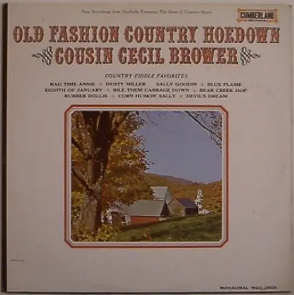 Cecil Brower - Old Fashion Country Hoedown