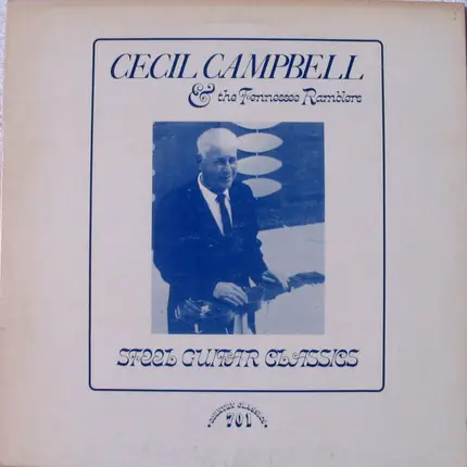Cecil Campbell & Cecil Campbell's Tennessee Ramblers - Steel Guitar Classics