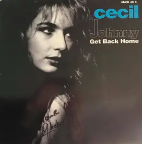 Cecil - Johnny Get Back Home