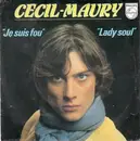12inch Vinyl Single - Cécil Maury - Je Suis Fou