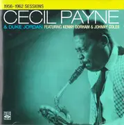 CD - Cecil Payne , Duke Jordan - 1956-1962 Sessions