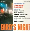 LP - Cecil Payne , Phil Woods , Frank Socolow , Wendell Marshall , Duke Jordan And Art Taylor - The Music Of Charlie Parker -Bird's Night - Insert