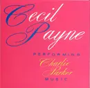 CD - Cecil Payne - Performing Charlie Parker Music