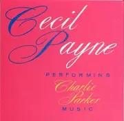 CD - Cecil Payne - Performing Charlie Parker Music