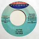 7inch Vinyl Single - Ce'cile / Bugle & Tornado - Hi Five / Ladies Man