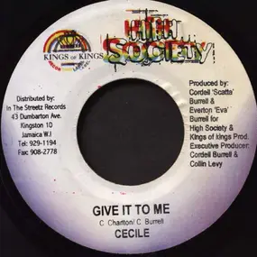 Ce'cile - Give It To Me / Pride