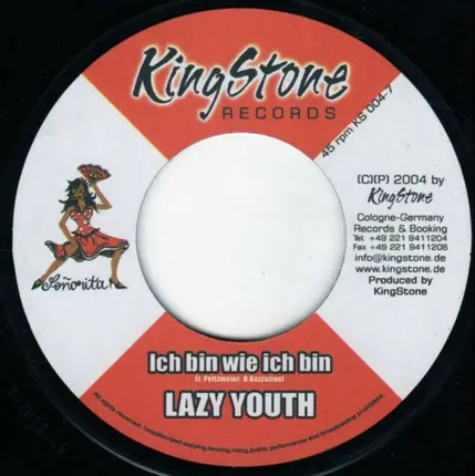 Ce'Cile / Lazy Youth - Shake Your Ass / Ich Bin Wie Ich Bin