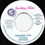 Ce'cile / Lady G - Dem Bwoy Yah / Stay Far