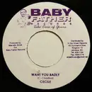 7inch Vinyl Single - Ce'cile / Mr. Easy - Want You Badly / Gangster Girl