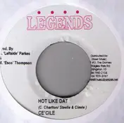 Ce'cile - Hot Like Dat / If Ever You Go