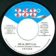 Ce'cile / Singer J - Real Hot Gal / Hot Gal