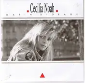 Cecilia Noah - Matin D'orage