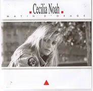 Cecilia Noah - Matin D'orage