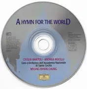 CD - Cecilia Bartoli • Andrea Bocelli • Myung-Whun Chung - A Hymn For The World
