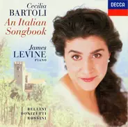 Cecilia Bartoli , James Levine - An Italian Songbook