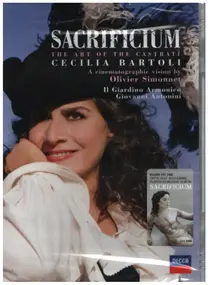 Cecilia Bartoli - Sacrificium - The Art Of The Castrati