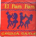 12inch Vinyl Single - Cecilia Gayle - El Pam Pam