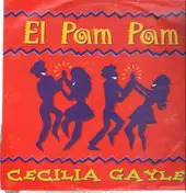 Cecilia Gayle - El Pam Pam
