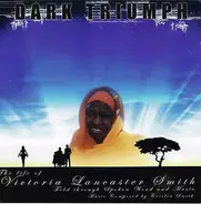 Cecilia Smith - Dark Triumph (The Life Of Victoria Lancaster Smith)