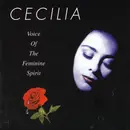 CD - Cecilia - Voice Of The Feminine Spirit