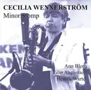 CD - Cecilia Wennerström - Minor Stomp