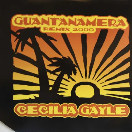 Cecilia Gayle - Guantanamera (Remix 2000)