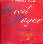 Cecil Payne - Performing Charlie Parker Music