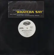 Ced, Chauncey Hannibal - Whatcha Say