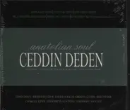 Ceddin Deden - Anatolian Soul