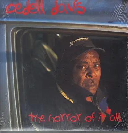 Cedell Davis - The Horror of It All