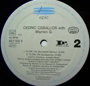 12inch Vinyl Single - Cedric Ceballos With Warren G - Flow On