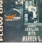 Cedric Ceballos With Warren G. - Flow On