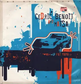 Cedric Benoit - Fat Mama EP